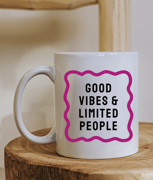Good Vibes & Limited People