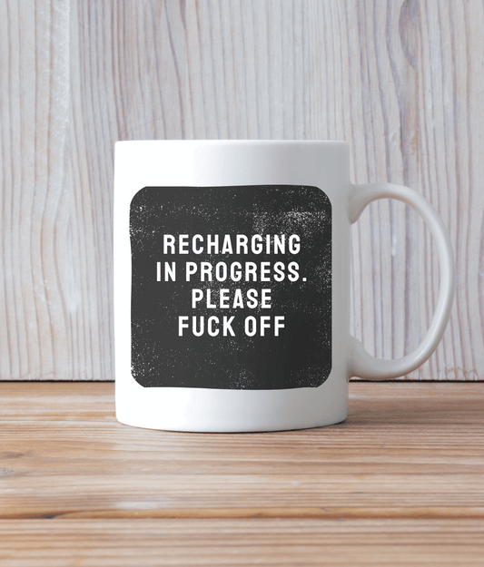Recharging In Progress. Please Fuck Off