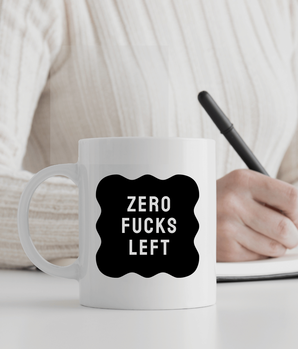 Zero Fucks Left