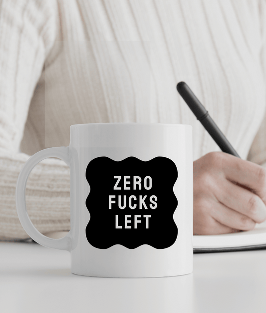 Zero Fucks Left